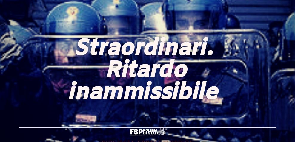 Straordinario reso in supero. Sollecito comunicazioni adeguate e fissazione riunione.